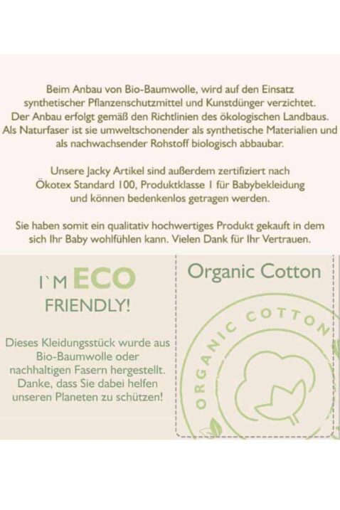 Jacky Eco friendly + Organic Cotton + Bio Baumwolle - Hinweis von Marke Jacky für Nachhaltigkeit